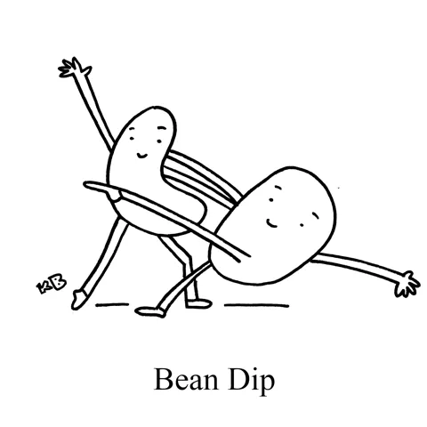In this pun on classic chip dip, Bean dip, we see two dancing beans mid-dip. 