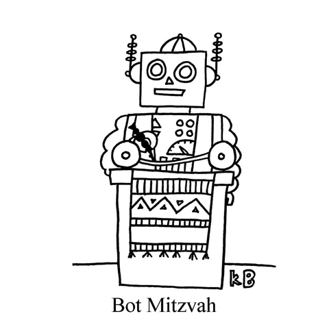A robot celebrates her bat mitzvah in the Jewish coming of age ceremony where girl bots become womandroids. L'Chaim! 