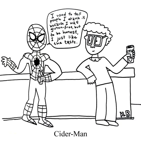 In this pun on Spiderman, we see Cider-man, which is just Spiderman who likes to drink cider. 