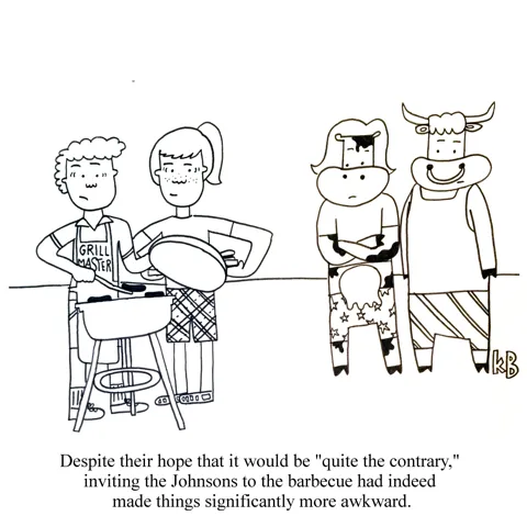 A misguided couple invited their neighbors, the Johnsons, to a BBQ where they are grilling burgers. Unfortunately, the Johnsons are cows. 