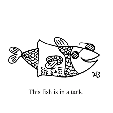 In this pun on fishtank, we see a fish in a tank - i.e. a fish wearing a tank top (he's also wearing sunglasses, but that's besides the point.)