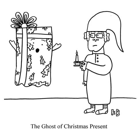 In this pun on Charles Dickens' A Christmas Carol, Ebenezer Scrooge meets the ghost of Christmas Present, which is just the ghost of a Christmas present. 
