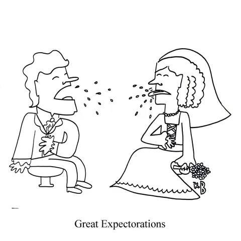 In this pun on the Charles Dickens novel Great Expectations, we see Great Expectorations, which is just Pip and Mrs. Haversham emitting great amounts of saliva. This is way more interesting than the actual book. 