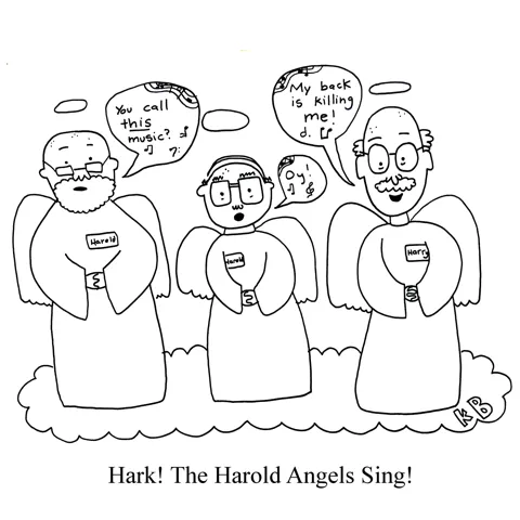 A trio of angels, all named Harold, kvetch. 