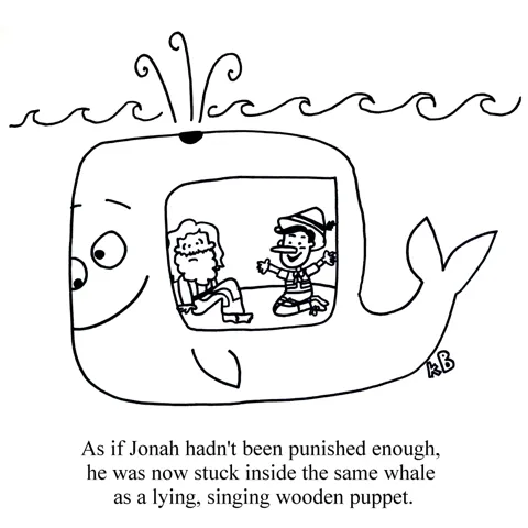 In this cartoon, we see biblical character Jonas inside a whale. Unfortunately, it is the same whale that Pinocchio, the singing wooden puppet is inside of. 