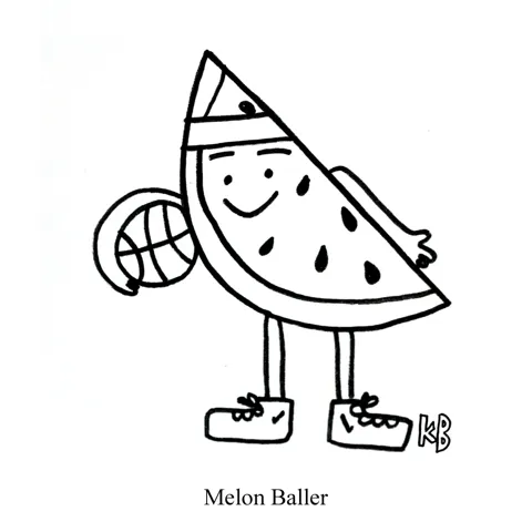 In this pun on melon baller, we see a piece of watermelon who is also a baller - basketball player, that is. 