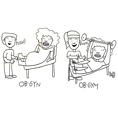 In this comparison carton, we see an OB-Gyn (a doctor telling a pregnant woman to push) and an OB-Gym (a trainer telling a straining weight-lifting woman to push) 