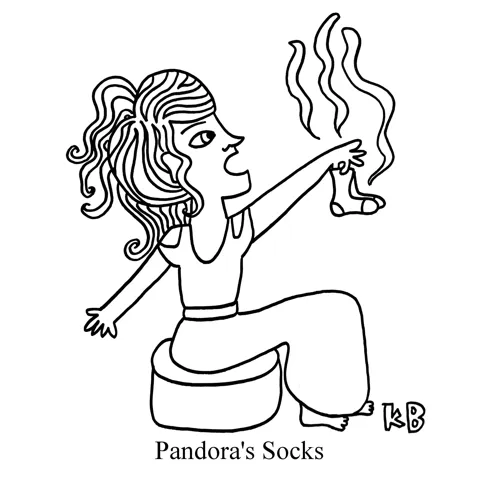 Pandora, of Greek mythology, reveals a great evil - the odor of smelly socks! 