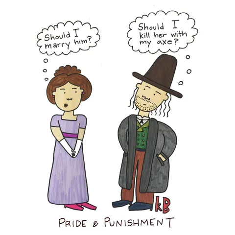 In this combination of Jane Austen's Pride and Prejudice and Dostoevsky's Crime and Punishment, we see Elizabeth Bennet and Raskolnikov faces with each other - she thinking "Should I marry him?" and he "Should I kill her with my axe?" 