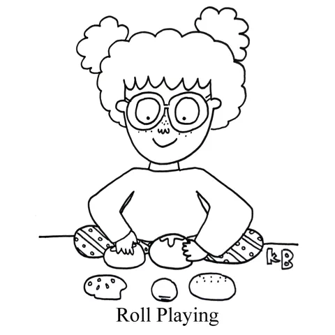 In this pun on role playing, we see roll playing - a little kid playing with dinner rolls. 