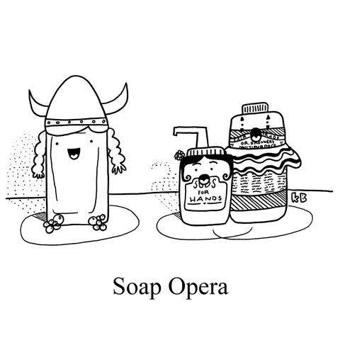 In this pun on soap opera, three soaps, dressed as characters from Carmen, Pagliacci, and the Ring Cycle, sign opera.