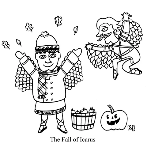 Icarus, from Greek Mythology, celebrate fall with typical autumn festivities (throwing leaves, apple picking, pumpkin carving) as his father Daedelus looks in horror. 