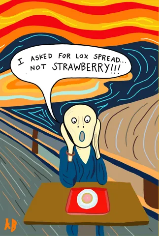 In this pun of Munch's famous painting The Scream, the titular screamer yells in horror while looking at a bagel with pink cream cheese - they have been given strawberry cream cheese, not lox spread! 