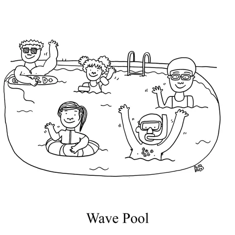 A wave pool is a pool full of waving people! There a waving life guard, a waving person in a floatie, a waving scuba diver. 