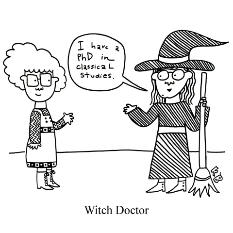 A witch with a PhD in classical studies talks to a friend.